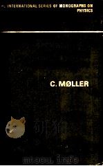 THE THEORY OF RELATIVITY  SECOND EDITION     PDF电子版封面    C.MOLLER 