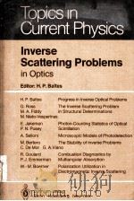 INVERSE SCATTERING PROBLEMS IN OPTICS   1980  PDF电子版封面  3540101047  H.P.BALTES 
