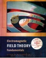 ELECTROMAGNETIC FIELD THEORY FUNDAMENTALS（ PDF版）