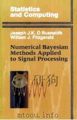 NUMERICAL BAYESIAN METHODS APPLIED TO SIGNAL PROCESSING（1996 PDF版）