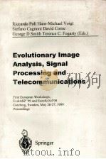 EVOLUTIONARY IMAGE ANALYSIS SIGNAL PROCESSING AND TELECOMMUNICATIONS（1999 PDF版）