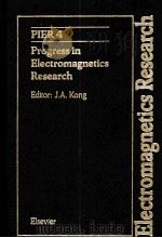 PIER 4 PROGRESS IN ELECTROMAGNETICS RESEARCH（ PDF版）