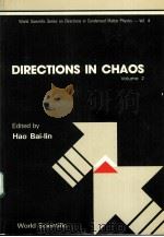 DIRECTIONS IN CHAOS  VOLUME 2     PDF电子版封面  997150362X  HAO BAI-LIN 