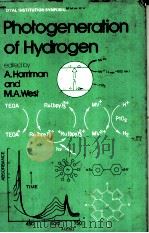 PHOTOGENERATION OF HYDROGEN   1982  PDF电子版封面  0123263808  A.HARRIMAN，M.A.WEST 