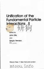UNIFICATION OF THE FUNDAMENTAL PARTICLE INERACTIONS 2（ PDF版）