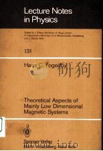 THEORETICAL ASPECTS OF MAINLY LOW DIMENSIONAL MAGNETIC SYSTEMS（1980 PDF版）