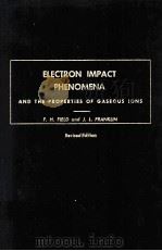 ELECTRON IMPACT PHENOMENA AND THE PROPERTIES OF GASEOUS IONS（1970 PDF版）