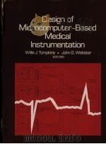 DESIGN OF MICROCOMPUTER-BASED MEDICAL INSTRUMENTATION（ PDF版）