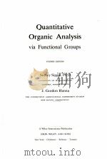 QUANTITATIVE ORGANIC ANALYSIS：VIA FUNCTIONAL GROUPS  FOURTH EDITION（ PDF版）