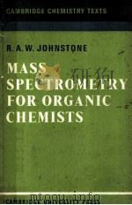 MASS SPECTROMETRY FOR ORGANIC CHEMISTS（1972 PDF版）
