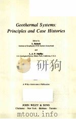 GEOTHERMAL SYSTEMS：PRINCIPLES AND CASE HISTORIES     PDF电子版封面  0471278114  L.RYBACH AND L.J.P.MUFFLER 