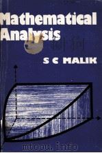 MATHEMATICAL ANALYSIS     PDF电子版封面  0852265751  S.C.MALIK 