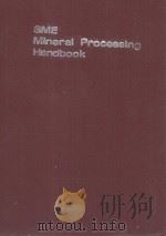 SME Mineral Procesessing Handbook 3 Process Plants   1977  PDF电子版封面     