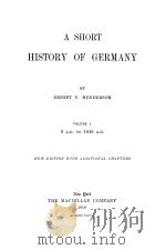 A SHORT HISTORY OF GERMANY VOLUME Ⅰ（1919 PDF版）