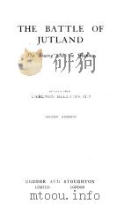 THE BATTLE OF JUTLAND SECOND EDITION     PDF电子版封面     