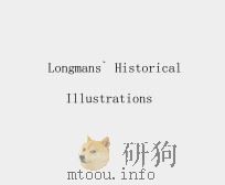 LONGMAN‘S HISTORICAL ILLUSTRATIONS ENGLAND IN THE ELEVENTH CENTURY     PDF电子版封面     