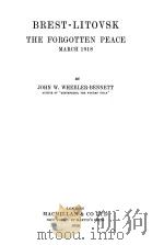 BREST-LITOVSK THE FORGOTTEN PEACE   1956  PDF电子版封面     
