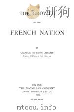 THE GROWTH OF THE FRENCH NATION（1922 PDF版）