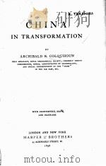 CHINA IN TRANSFORMATION（1898 PDF版）
