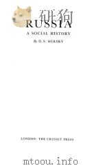 RUSSIA:A SOCIAL HISTORY   1952  PDF电子版封面    D.S.MIRSKY 