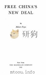 FREE CHINA‘S NEW DEAL     PDF电子版封面    HUBERT FREYN 