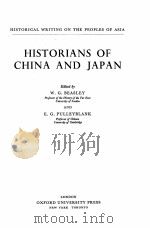 HISTORIANS OF CHINA AND JAPAN     PDF电子版封面    W.G.BEASLEY AND E.G.PULLEYBLAN 