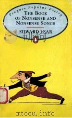 THE BOOK OF NONSENSE AND NONSENSE SONGS  EDWARD LEAR     PDF电子版封面  0140622268   