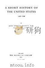 A SHORT HISTORY OF THE UNITED STATES 1492-1920   1925  PDF电子版封面    JOHN SPENCER BASSETT 