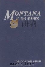 MONTANA IN THE MAKING SEVENTH EDITION（1939 PDF版）