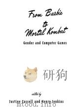 FROM BARBIE TO MARTAL KOMBAT:GENDER AND COMPUTER GAMES（1999 PDF版）