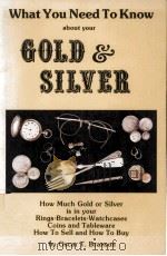 What You Need To Know about your GOLD & SILVER（1980 PDF版）