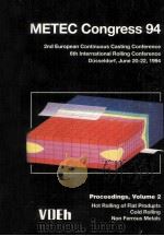 METEC Congress 94  2nd European Continuous Conference 6th Internationgal Rolling Conference Volume 2（1994 PDF版）