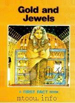 Gold and Jewels   1977  PDF电子版封面  0822513560   