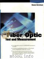 FIBER OPTIC TEST AND MEASUREMENT   1998  PDF电子版封面  0135343305   