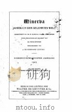 MINERVA JAHRBUCH DER GELEHRTEN WELT   1925  PDF电子版封面    FRITZ EPSTEIN AND GERHARD LUDT 