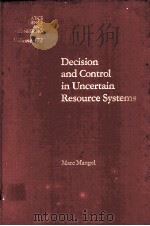 DECISION AND CONTROL IN UNCERTAIN RESOURCE SYSTEMS（ PDF版）