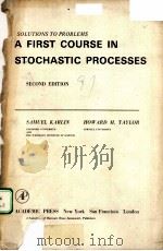 SOLUTIONS TO PROBLEMS:A FIRST COURSE IN STOCHASTIC PROCESSES  SECOND EDITION（ PDF版）
