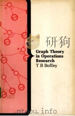 GRAPH THEORY IN OPERATIONS RESEARCH     PDF电子版封面  0333282140  T.B.BOFFEY 