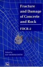 FRACTURE AND DAMAGE OF CONCRETE AND ROCK FDCR-2（ PDF版）
