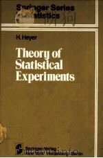 THEORY OF STATISTICAL EXPERIMENTS     PDF电子版封面  0387907858  H.HEYER 