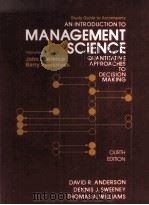 AN INTRODUCTION TO MANAGEMENT SCIENCE  FOURTH EDITION     PDF电子版封面  0314871063  DAVID R.ANDERSON，DENNIS J.SWEE 