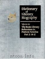 DICTIONARY OF LITERARY BIOGRAPHY  VOLUME 16 THE BEATS：LITERARY BOHEMIANS IN POSTWAR AMERICA PART 2：M     PDF电子版封面  0810311488  ANN CHARTERS 