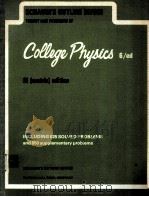 SCHAUM‘S OUTLINE OF THEORY AND PROBLEMS OF COLLEGE PHYSICS  SI(METRIC)EDITION     PDF电子版封面    DANIEL SCHAUM 