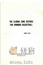 THE SLIDING ZONE DEFENSE FOR WINNING BASKETBALL（ PDF版）