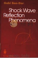 SHOCK WAVE REFLECTION PHENOMENA（ PDF版）