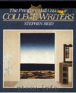 THE PRENTICE HALL GUIDE FOR COLLEGE WRITERS     PDF电子版封面  0131501607  STEPHEN REID 