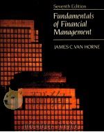 FUNDAMENTALS OF FINANCIAL MANAGEMENT  SEVENTH EDITION     PDF电子版封面  0133396495  JAMES C.VAN HORNE 