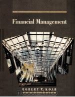 FINANCIAL MANAGEMENT     PDF电子版封面  0673182835  ROBERT W.KOLB 