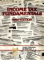 INCOME TAX FUNDAMENTALS  1984 EDITION     PDF电子版封面  0314778667  GERALD E.WHITTENBURG，RAY WHITT 