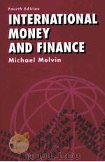 INTERNATIONAL MONEY AND FINANCE  FOURTH EDITION     PDF电子版封面  0673992071   